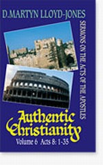 Authentic Christianity Volume 6