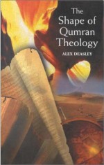 Shape Of Qumran Theology