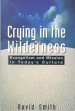 More information on Crying In The Wilderness