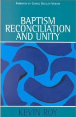 Baptism, Reconciliation And Unity