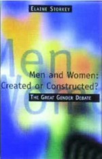 Created Or Constructed? : The Great Gender Debate