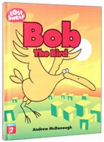 Bob the Bird (Lost Sheep Series)