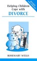 More information on Helping Children Cope With Divorce