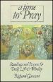 More information on Time to Pray : Readings and Prayers for Daily Life and Worship