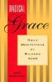 More information on Radical Grace : Daily Meditations