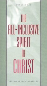 All-Inclusive Spirit of Christ, The