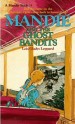 More information on Mandie and the Ghost Bandits (The Mandie Books Series)