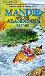 Mandie and the Abandoned Mine (The Mandie Book Series0
