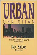 The Urban Christian: Effective Ministry