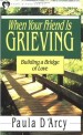 More information on When Your Friend Is Grieving