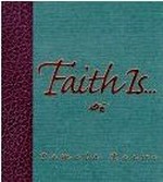 Faith Is - Gift Edition