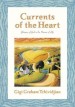More information on Currents Of The Heart