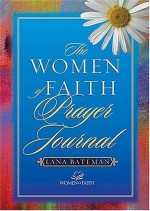 Women of Faith Prayer Journal