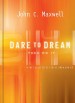 More information on Dare To Dream... Then Do It