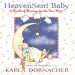 More information on Heaven Sent Baby: A Bundle of Blessings for the new Mom