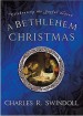 More information on A Bethlehem Christmas: Celebrating the Joyful Season