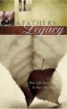 More information on A Father's Legacy