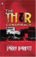 More information on Thor Conspiracy, The