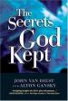 More information on Secret God Kept, The