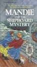 More information on Mandie and the Shipboard Mystery (The Mandie Books Series)