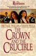 More information on Crown And The Crucible