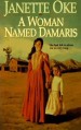 More information on Woman Named Damaris (Women of the West)