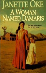 Woman Named Damaris (Women of the West)