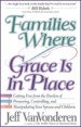 More information on Families Where Grace is in Place