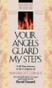More information on Your Angels Guard My Steps