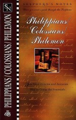 Philippians, Colossians, Philemon (Shepherd's Notes)
