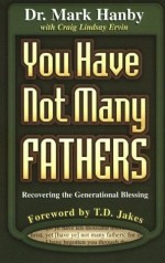 You Have Not Many Fathers : Recovering The Generational