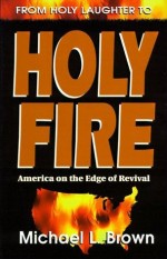 From Holy Laughter To Holy Fire