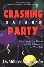Crashing Satans Party