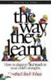 More information on Way They Learn, The