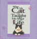 More information on What My Cat Has Taught Me About Life