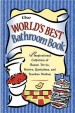 More information on World's Best Bathroom Book