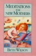 More information on Meditations for New Mothers