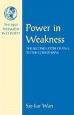 Power in Weakness (New Testament in Context Series)