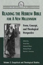 Reading The Hebrew Bible For A New Millennium