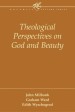 More information on Theological Perspectives on God and Beauty