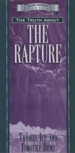Truth About The Rapture, The