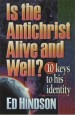 More information on Is The Antichrist Alive And Well?