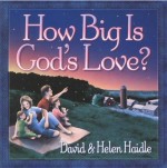 How Big Is God's Love?