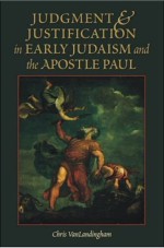 Judgement and Justification in Early Judaism and Apostle Paul