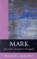More information on Mark: Storyteller, Interpreter, Evangelist