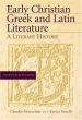 More information on EARLY CHRISTIAN GREEK AND LATIN LITERATURE