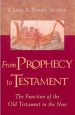 More information on From Prophesy to Testament