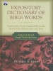 More information on Expository Dictionary of Bible Words