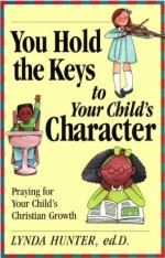 You Hold The Keys To Your Child's C