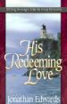 More information on His Redeeming Love